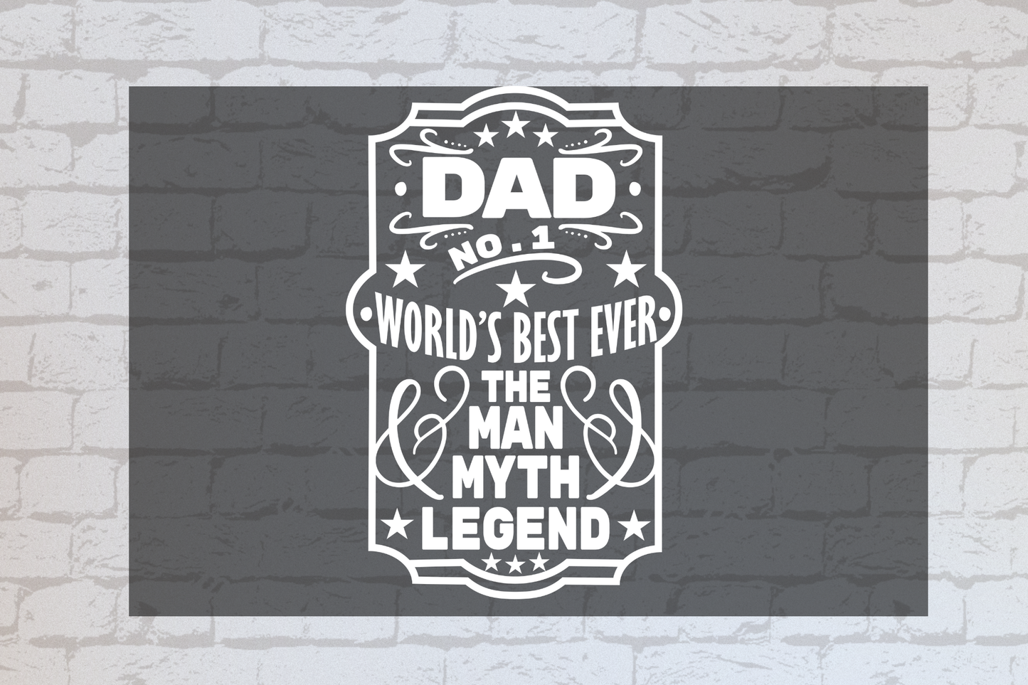 Dad #1 World's Best Ever The Man Myth Legend - Whiskey Label -UVDTF