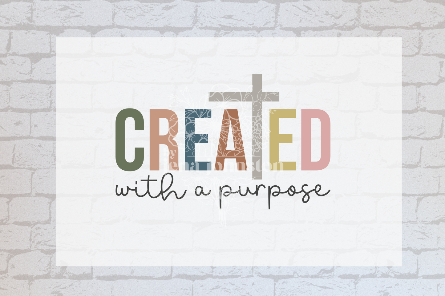 Created with a purpose