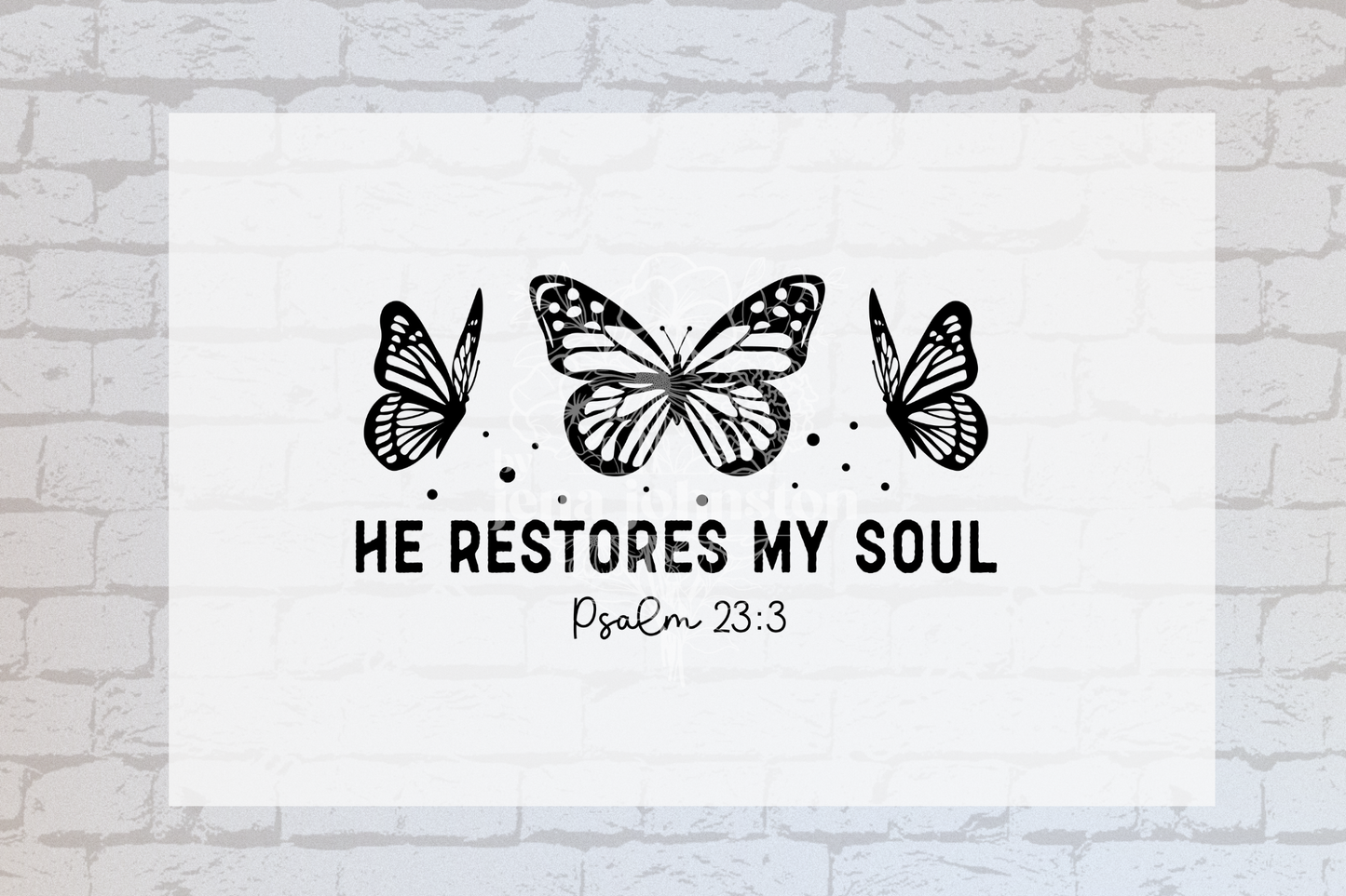He Restores my soul Psalm 23:3