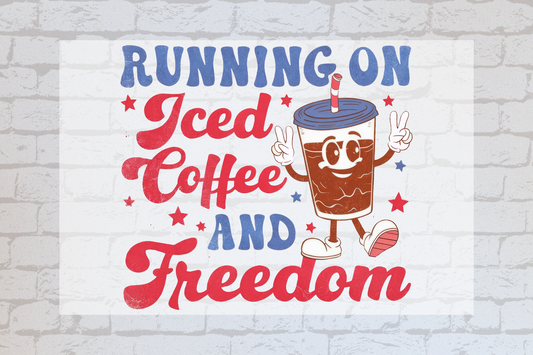 Running on Iced Coffee & Freedom -UVDTF