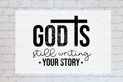 God is still writing your story