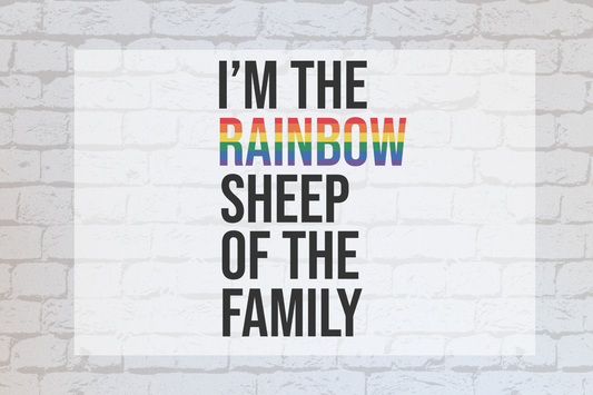 I'm the Rainbow Sheep of the Family -UVDTF