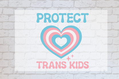 Protect Trans Kids -UVDTF