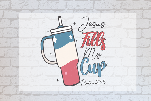 Jesus Fill My Cup Tumbler -UVDTF