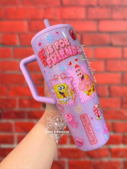 RTS 40oz F is For Friends Brumate