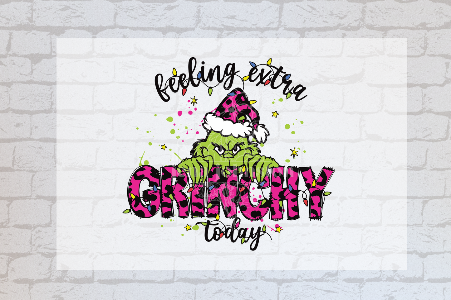 Grinch - Feeling Extra Grinchy Today