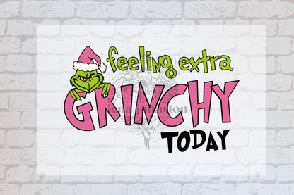 Feeling extra grinchy today pink