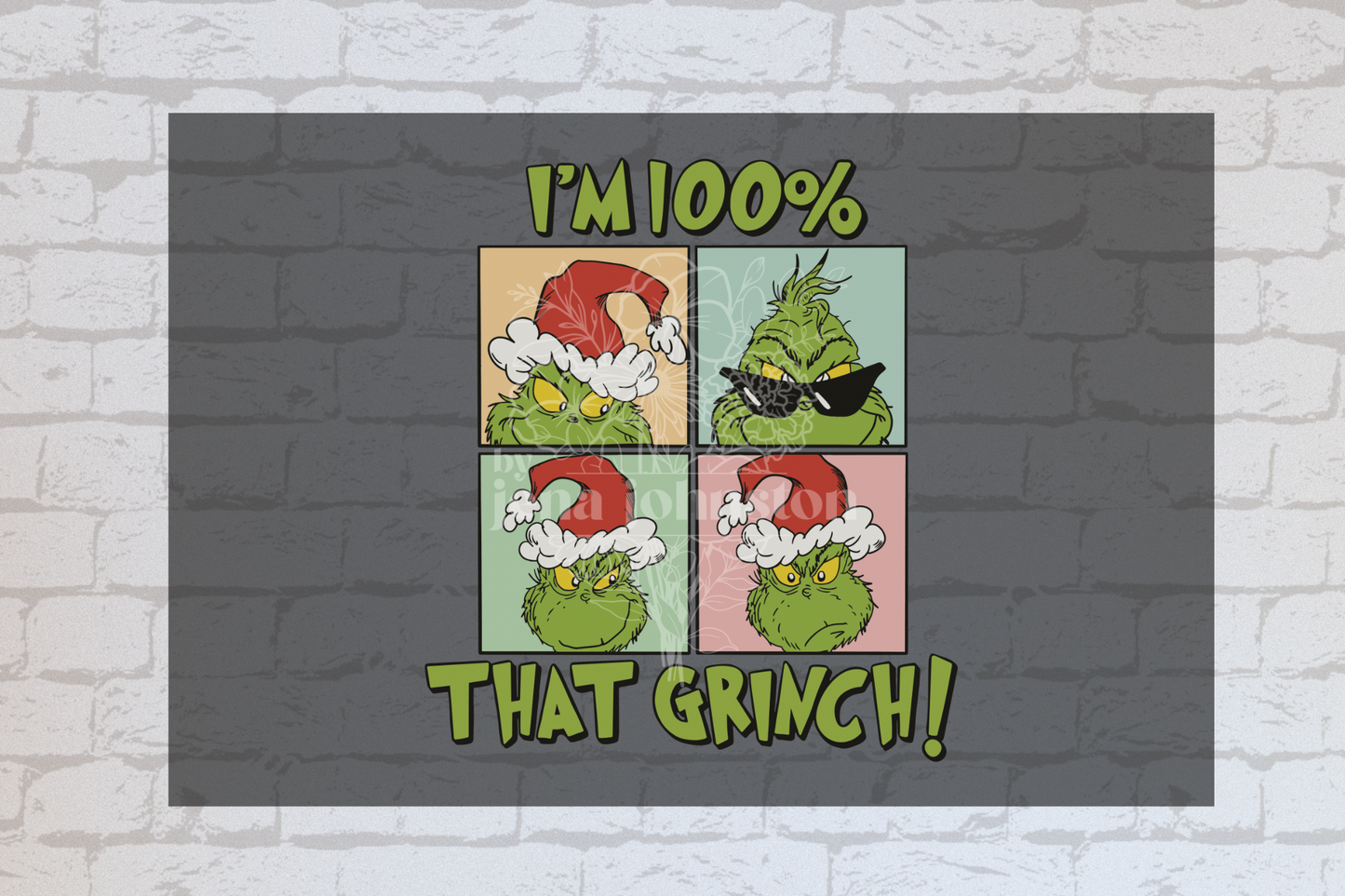 100% That Grinch